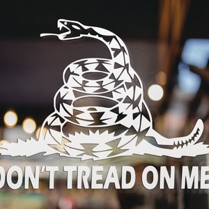 Don't Tread On Me Decal, Available in Many Sizes and Colors, Gadsden Decal, Patriotic Decal, Vinyl Decal, Car Window Decal