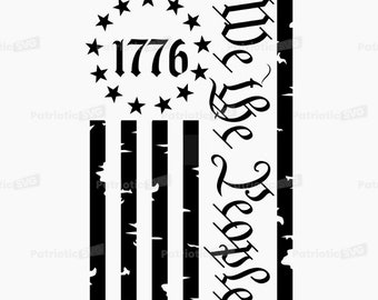 Noi il Popolo 1776 File SVG digitale + licenza per uso commerciale. *Non è un articolo fisico*