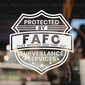 Protected By FAFO Decal, Available in Many Sizes and Colors, FAFO Decal, Patriotic Decal, Vinyl Decal, Car Window Decal
