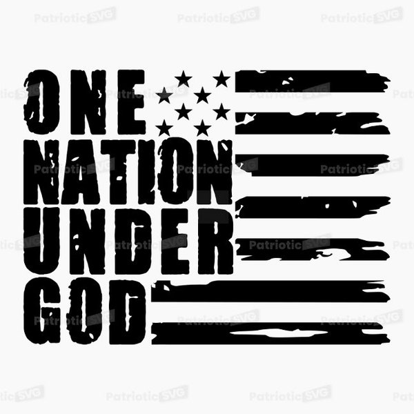 One Nation Under God Distressed Flag SVG Digital File + Commercial Use License. *Not a Physical item*