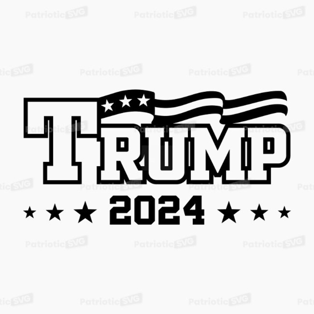 Trump 2024 SVG Digital File Commercial Use License. not a Physical Item