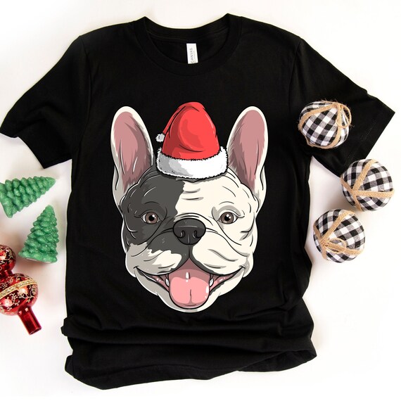 Funny Santa French Bulldog Claus Dog Christmas T-Shirt Funny Santa French Bulldog Claus Dog Christmas T-Shirt