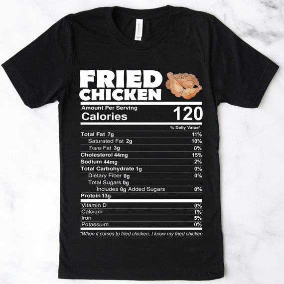 Fried Chicken Nutrition Facts Thanksgiving Costume T-Shirt Fried Chicken Nutrition Facts Thanksgiving Costume T-Shirt