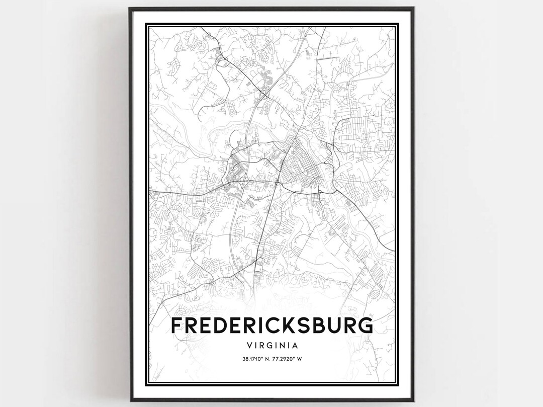 Fredericksburg Map Print, Fredericksburg Map Poster Wall Art, Va City