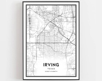 Irving Map Print, Irving Map Poster Wall Art, Tx  City Map, Texas Print Street Map Decor, Road Map Gift