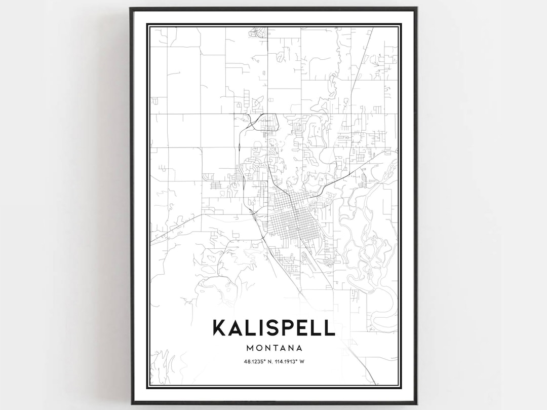 Kalispell Map Print, Kalispell Map Poster Wall Art, Mt City Map