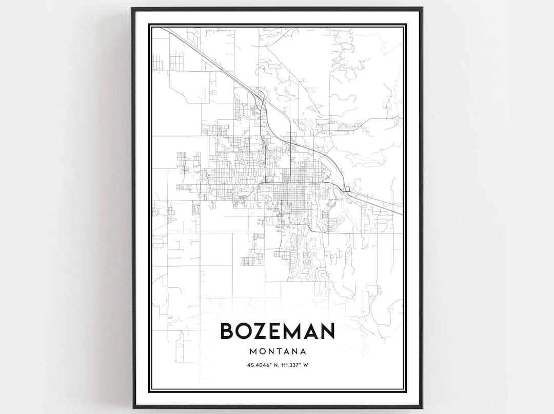 Bozeman Map Print, Bozeman Map Poster Wall Art, Mt City Map, Montana