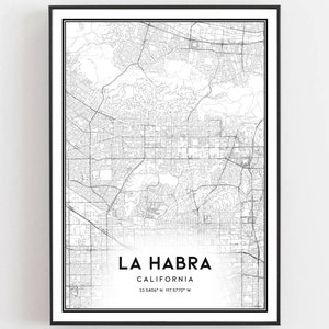 La Habra Map Print, La Habra Map Poster Wall Art, Ca City Map, California Print Street Map Decor, Road Map Gift, B1215