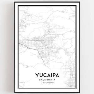 Yucaipa Karte Druck, Yucaipa Karte Poster Wandkunst, Ca Stadt karte, Kalifornien Print Straßenkarte Dekor, Straßen karte Geschenk, B1340