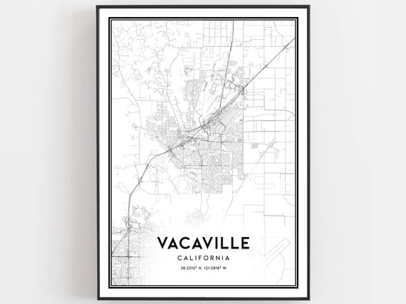 Vacaville Map Print Vacaville Map Poster Wall Art Ca City | Etsy
