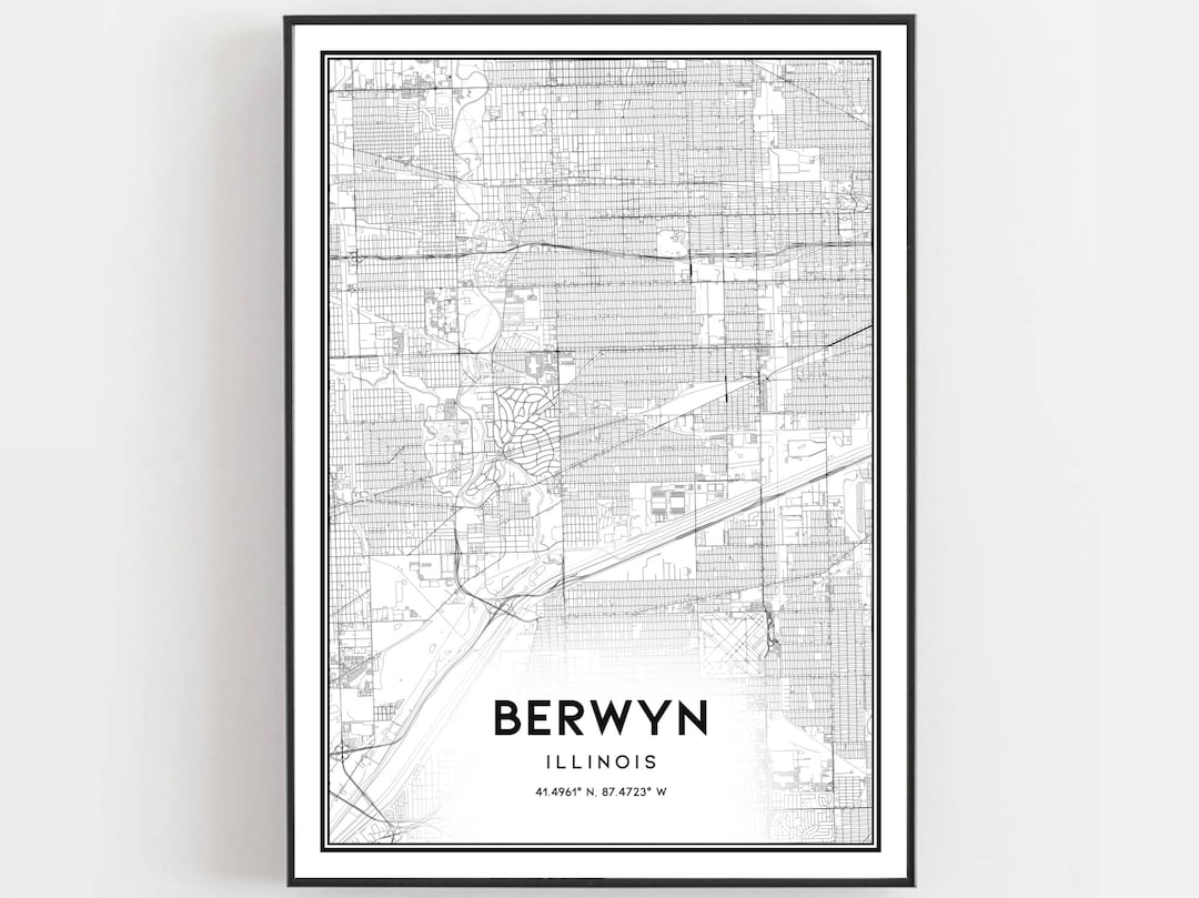 Berwyn Map Print Berwyn Map Poster Wall Art Il City Map Etsy