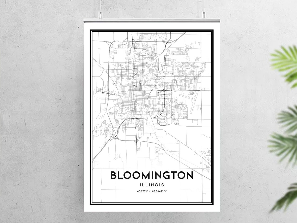 Bloomington Map Print Bloomington Map Poster Wall Art Il - Etsy