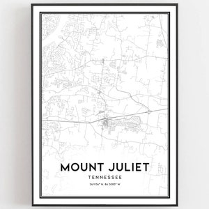 Mount Juliet Map Print, Mount Juliet Map Poster Wall Art, Tn City Map, Tennessee Print Street Map Decor, Road Map Gift, B1798