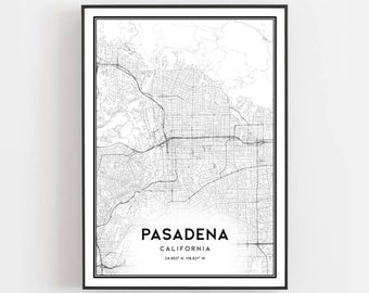 Pasadena Map Print, Pasadena Map Poster Wall Art, Ca City Map, California Print Street Map Decor, Road Map Gift