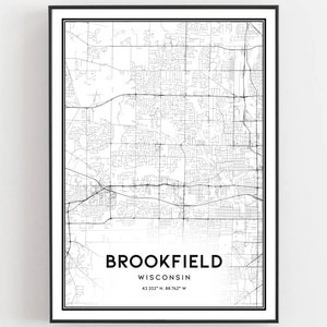 Brookfield Map Print, Brookfield Map Poster Wall Art, Wi City Map, Wisconsin Print Street Map Decor, Road Map Gift, B1665