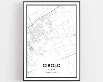 Cibolo Map Print, Cibolo Map Poster Wall Art, Tx  City Map, Texas Print Street Map Decor, Road Map Gift, B1996