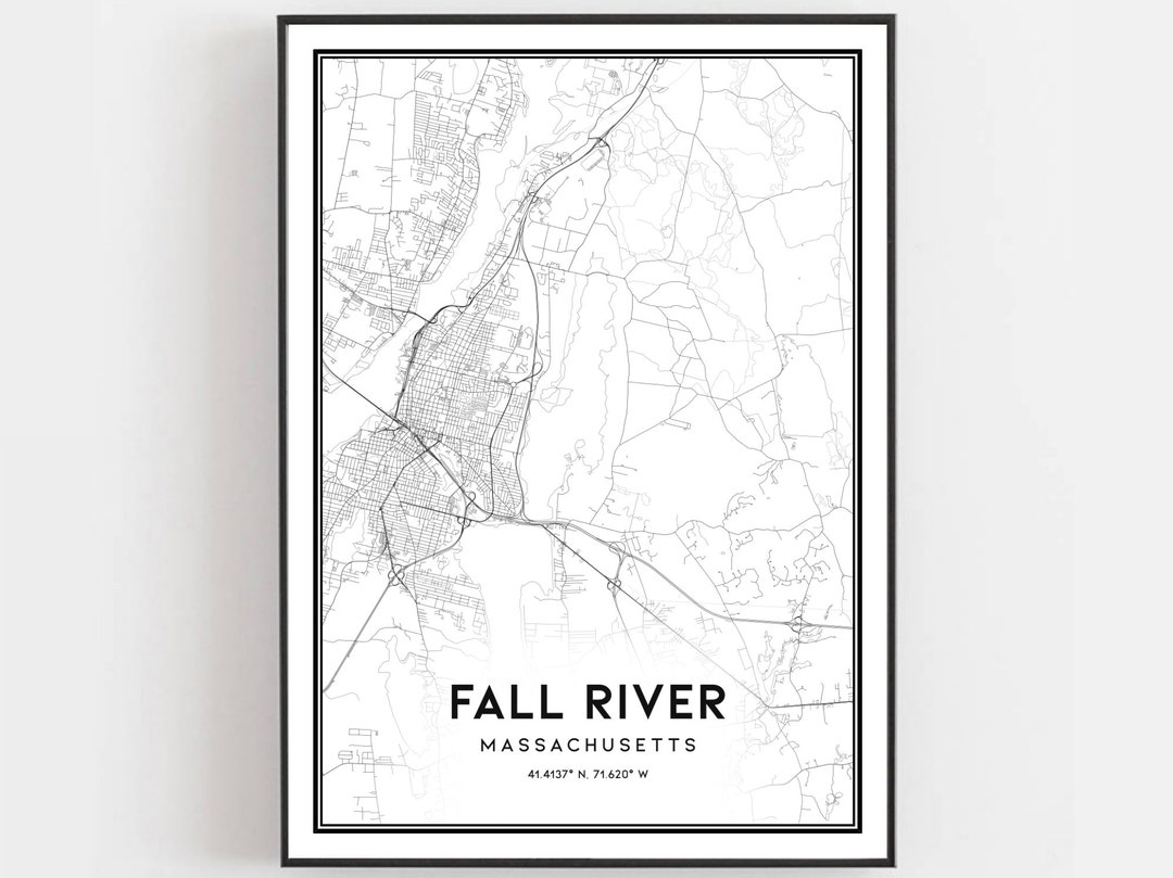 Fall River Map Print, Fall River Map Poster Wall Art, MA City Map