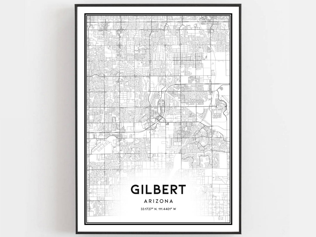 Gilbert Map Print, Gilbert Map Poster Wall Art, Az City Map, Arizona ...