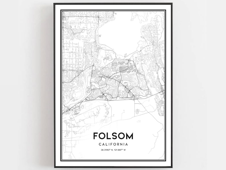 Folsom Map Print Folsom Map Poster Wall Art Ca City Map - Etsy