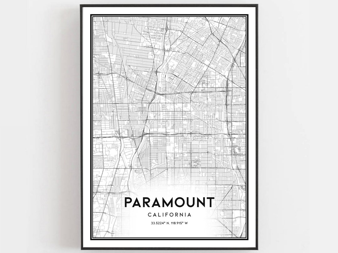 Paramount Map Print, Paramount Map Poster Wall Art, Ca City Map ...