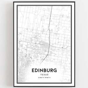 Edinburg Map Print, Edinburg Map Poster Wall Art, Tx City Map, Texas Print Street Map Decor, Road Map Gift, B956