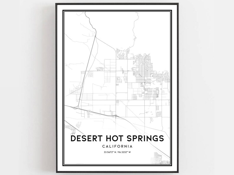 Desert Hot Springs Map Print Desert Hot Springs Map Poster Etsy