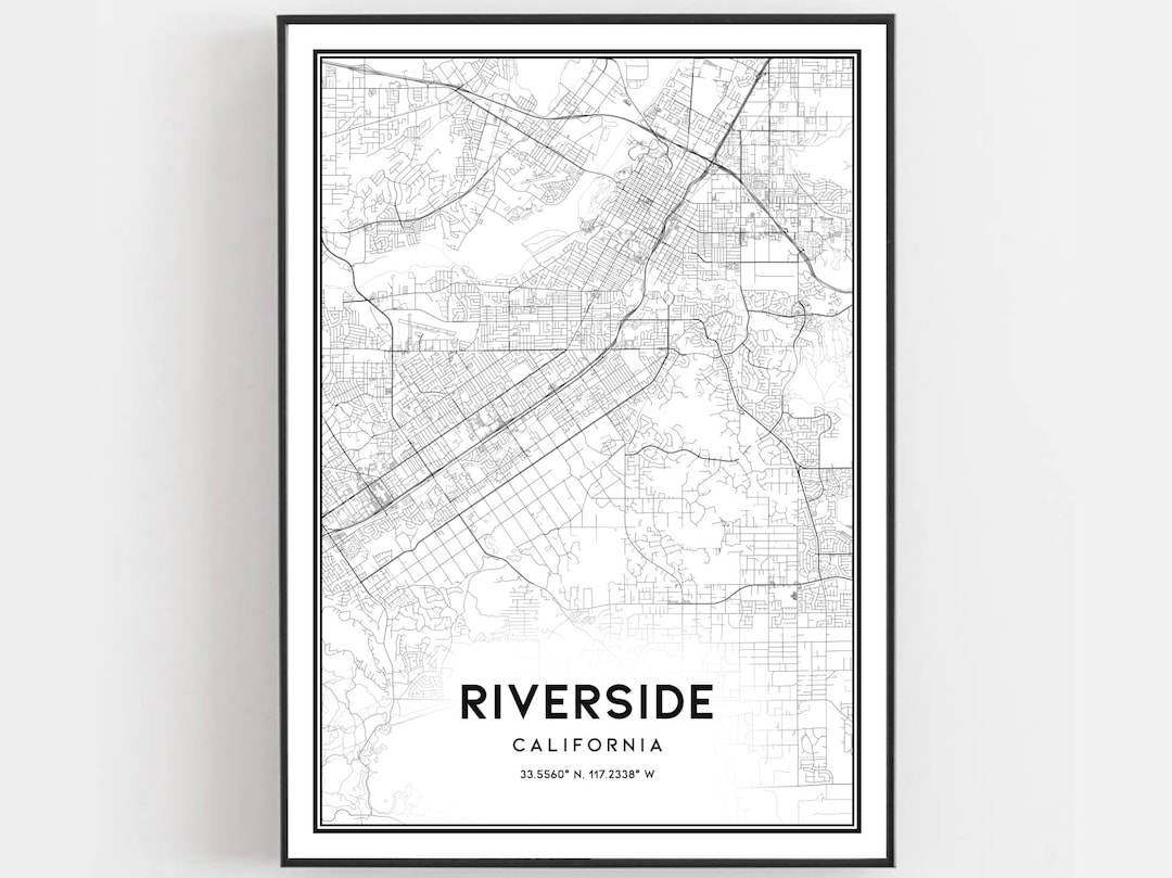 Riverside Map Print, Riverside Map Poster Wall Art, Ca City Map ...