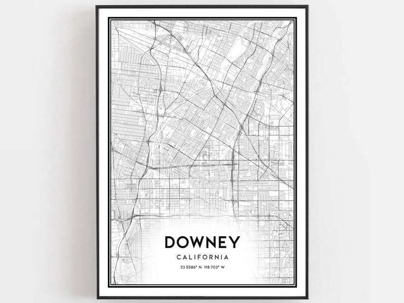 Modern City Poster Wall Art Home Decor Custom Graduation Map Gift DOWNEY CA Map Poster Print Art Downey California city map