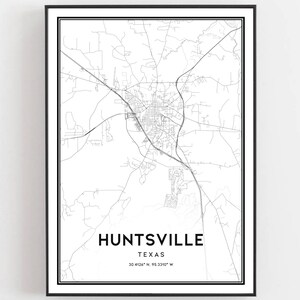 Huntsville Map Print, Huntsville Map Poster Wall Art, Tx City Map, Texas Print Street Map Decor, Road Map Gift, B1624