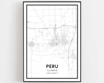 Peru Map Print, Peru Map Poster Wall Art, Il  City Map, Illinois Print Street Map Decor, Road Map Gift, B1878
