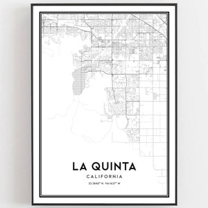 La Quinta Map Print, La Quinta Map Poster Wall Art, Ca City Map, California Print Street Map Decor, Road Map Gift, B1580