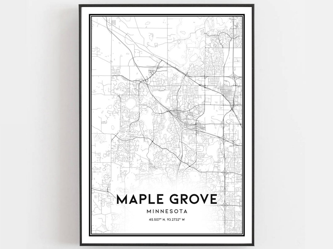 Maple Grove Map Print, Maple Grove Map Poster Wall Art, Mn City Map, Minnesota Print Street Map