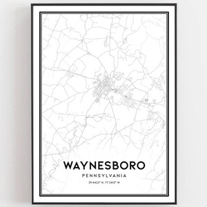 Waynesboro Map Print, Waynesboro Map Poster Wall Art, Pa City Map, Pennsylvania Print Street Map Decor, Road Map Gift, B2057
