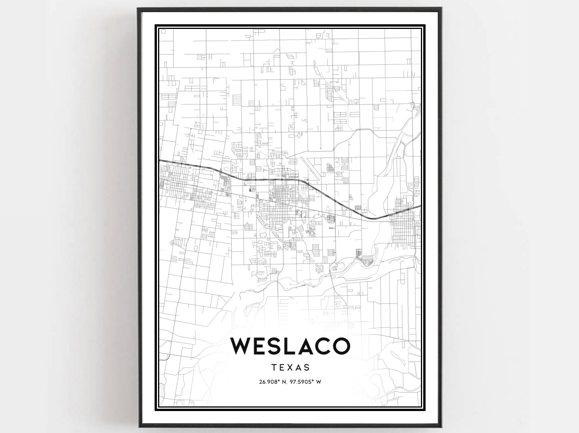 Weslaco Map Print Weslaco Map Poster Wall Art Tx City Map Etsy