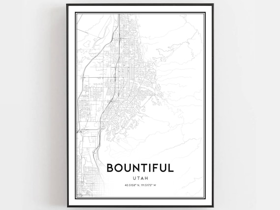 Bountiful Map Print Bountiful Map Poster Wall Art Ut City | Etsy