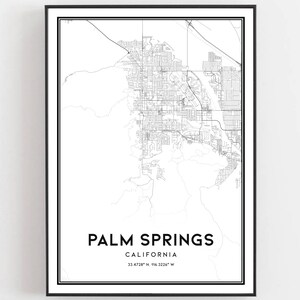 Palm Springs Map Print, Palm Springs Map Poster Wall Art, Ca City Map, California Print Street Map Decor, Road Map Gift, B1443v4
