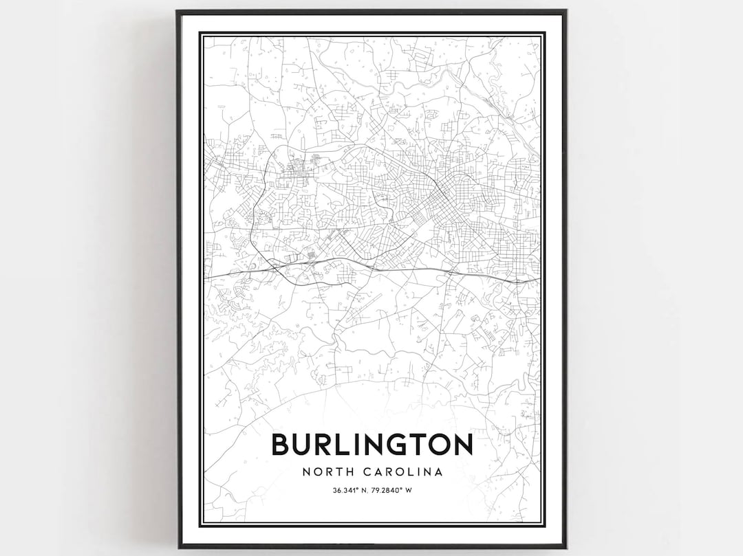 Burlington Map Print Burlington Map Poster Wall Art Nc City Map Il 39ga 