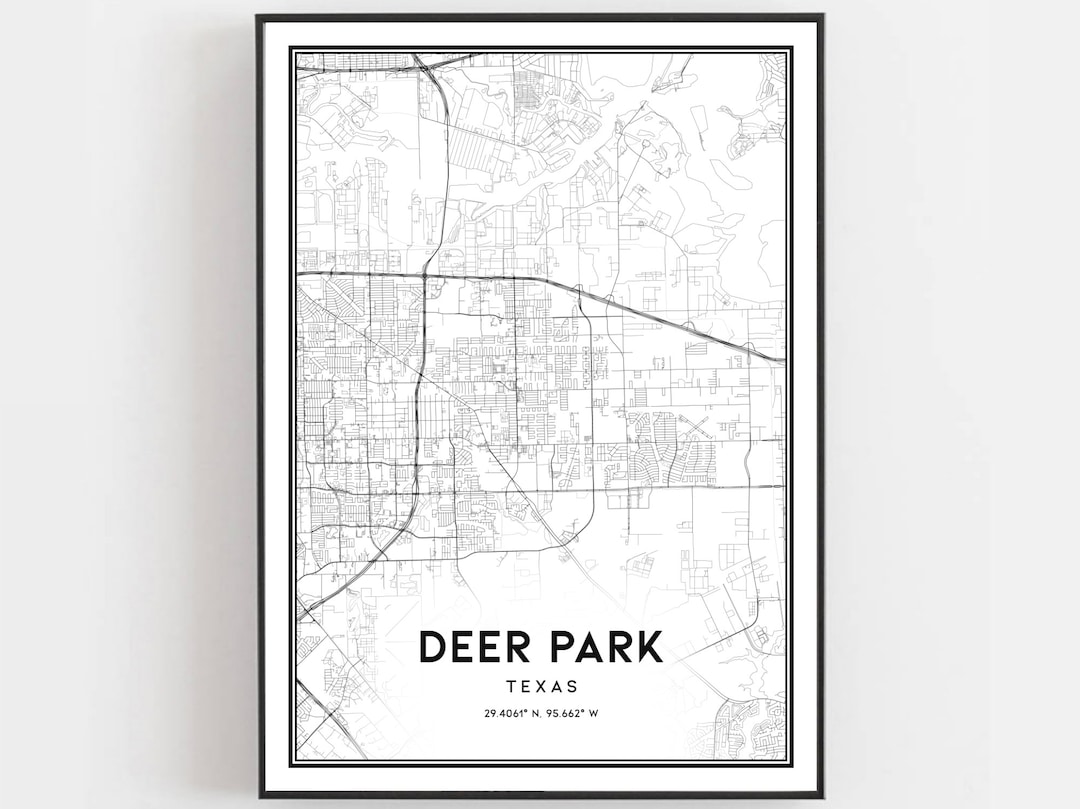 Deer Park Map Print, Deer Park Map Poster Wall Art, Tx City Map, Texas