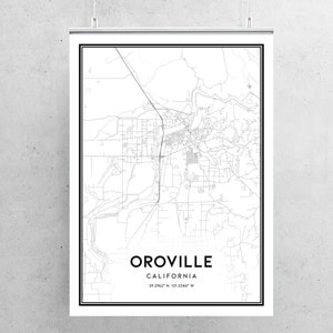 Oroville Map Print, Oroville Map Poster Wall Art, Ca City Map ...