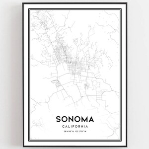 Sonoma Map Print, Sonoma Map Poster Wall Art, Ca  City Map, California Print Street Map Decor, Road Map Gift, B1780