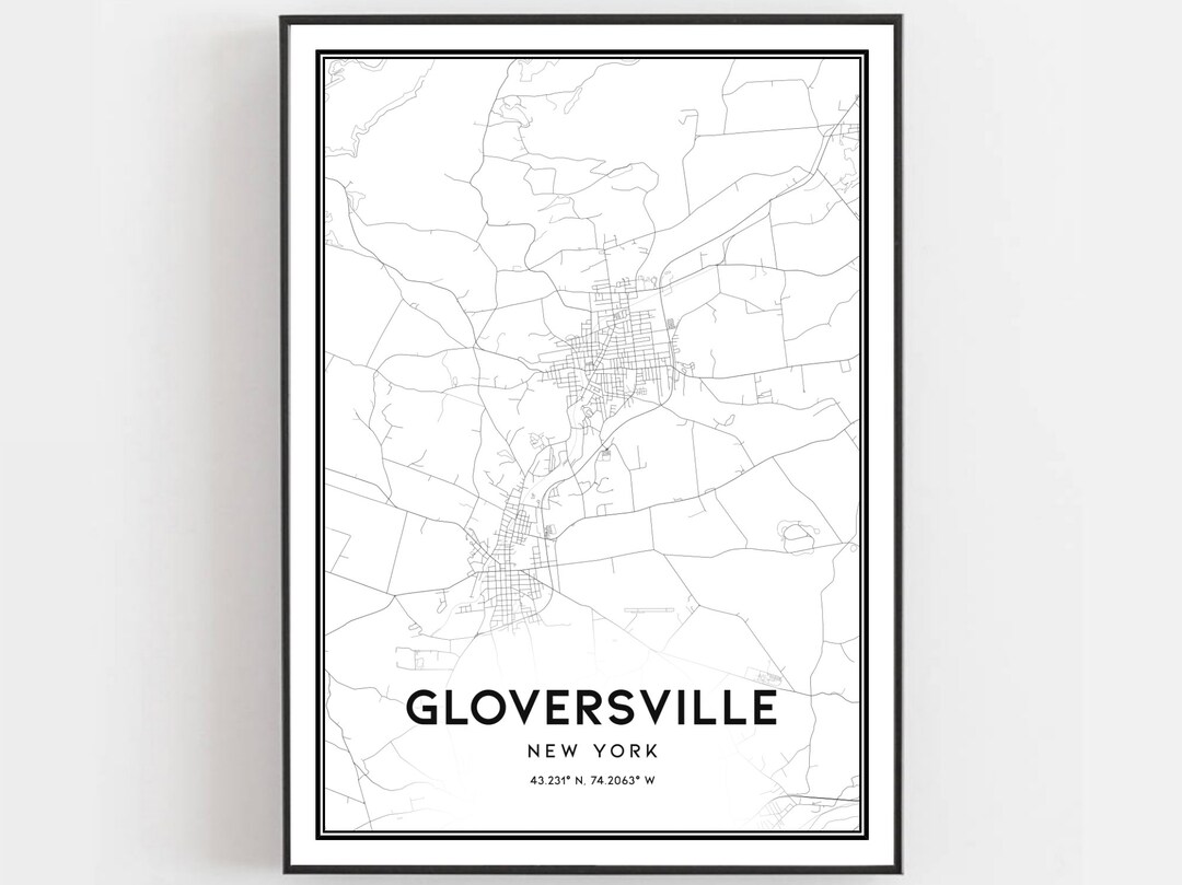 Gloversville Map Print, Gloversville Map Poster Wall Art, Ny City Map
