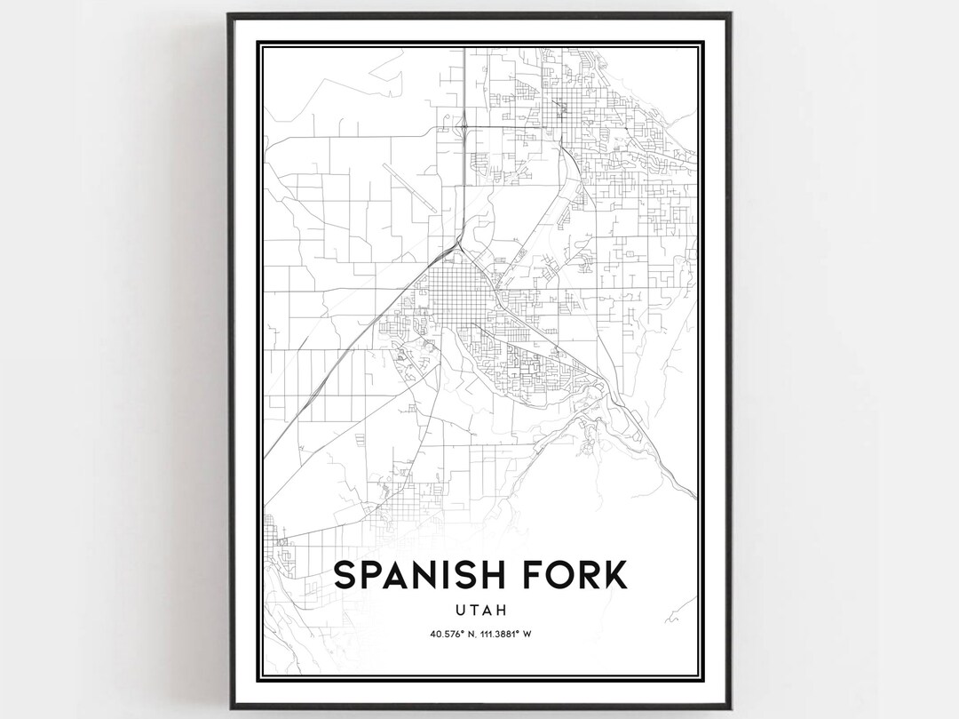 Spanish Fork Map Print, Spanish Fork Map Poster Wall Art, Ut City Map