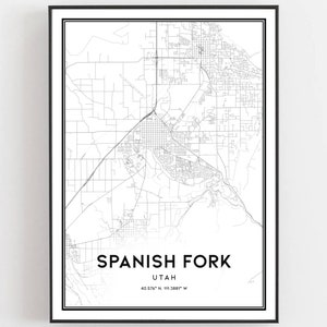 Spanish Fork Map Print, Spanish Fork Map Poster Wall Art, Ut  City Map, Utah Print Street Map Decor, Road Map Gift, B1644