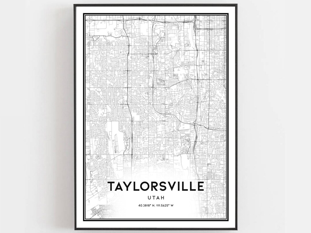 Taylorsville Map Print Taylorsville Map Poster Wall Art Ut Etsy