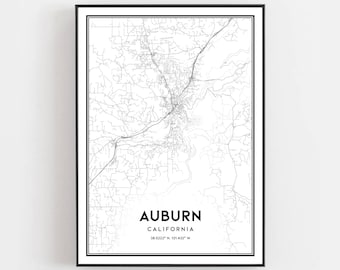 Auburn Map Print, Auburn Map Poster Wall Art, Ca  City Map, California Print Street Map Decor, Road Map Gift, B1753
