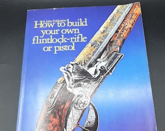 Vintage Wheellock Rifle/Pistol Build Book: Georg Lauber, 1975 1st Edition