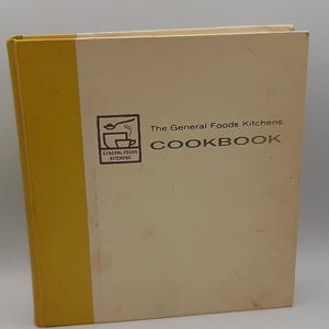 1959 General Foods Kitchens Cookbook First Edition Hardcover Vintage Cook Book