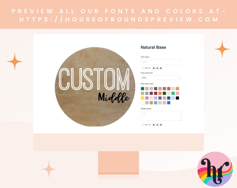 Puede incluir: Una maqueta de un letrero redondo de madera con el texto "CUSTOM Middle" en letras negras. Se muestra un formulario personalizable con el encabezado "Base natural" y campos para ingresar texto y seleccionar fuente y color.