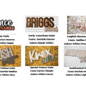 May include: A collection of six wooden signs with different names and stain colors. The signs are made of wood and have a rustic look. The names on the signs are Grace Renee, Briggs Michael, Hazel Rose, Rush Everett, Knox Ryan, and Beckett Thomas. The stain colors are Ebony, Early American, English Chestnut, Dark Walnut, Special Walnut, and Sunbleached.