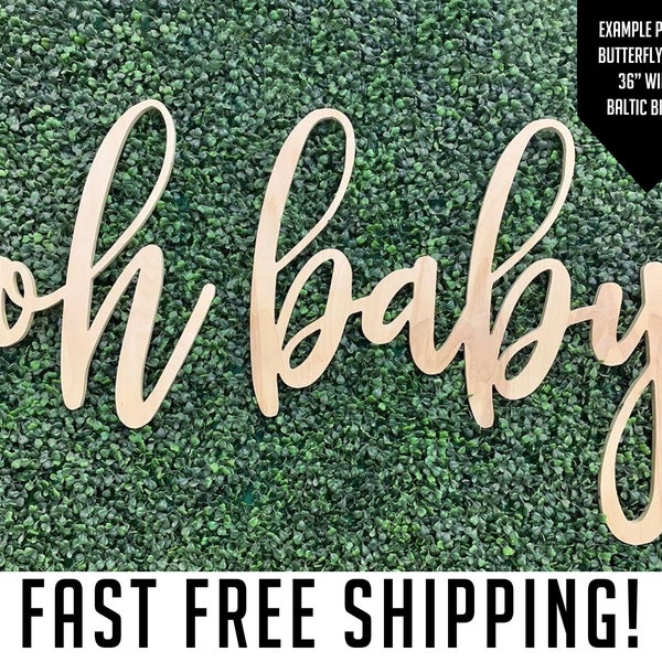 Oh Baby Custom name sign 12"- 48" wide, wood baby shower sign, oh baby shower, Photo Booth, baby shower decor,instant preview